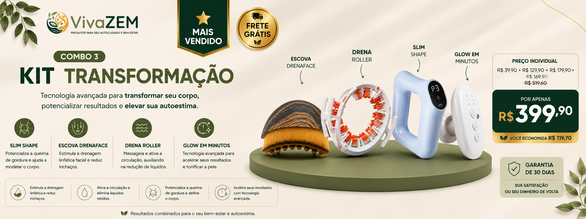 Kit Transformação — a linha completa VivaZem por um preço especial